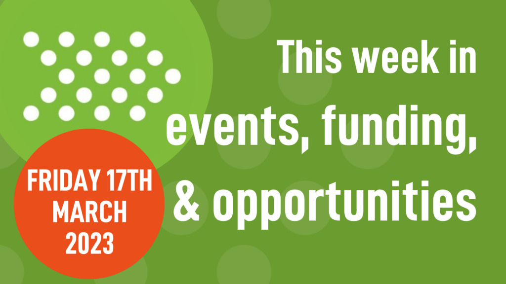 Weekly roundup 17/3/23: events, funding, & opportunities in mental health research