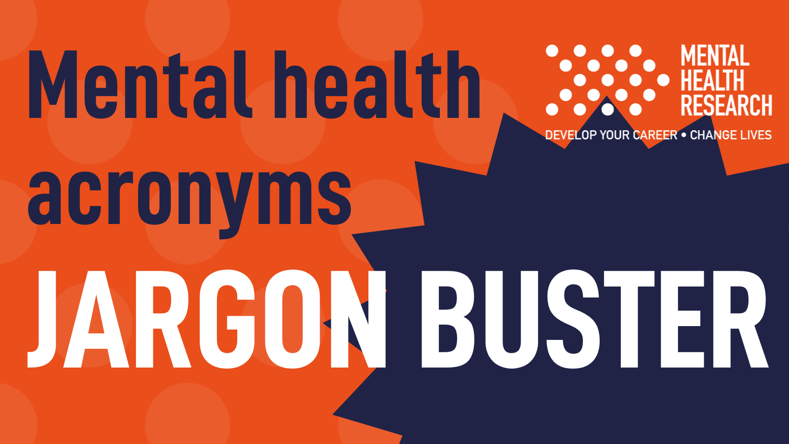 Introducing Our Acronym Jargon Buster Mental Health Research