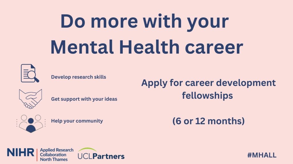 Funded research opportunities for anyone working in mental health roles in North Thames region