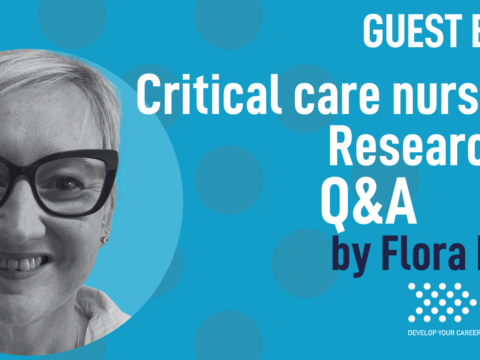Critical Care Nurse to Mental Health Researcher – Q&A