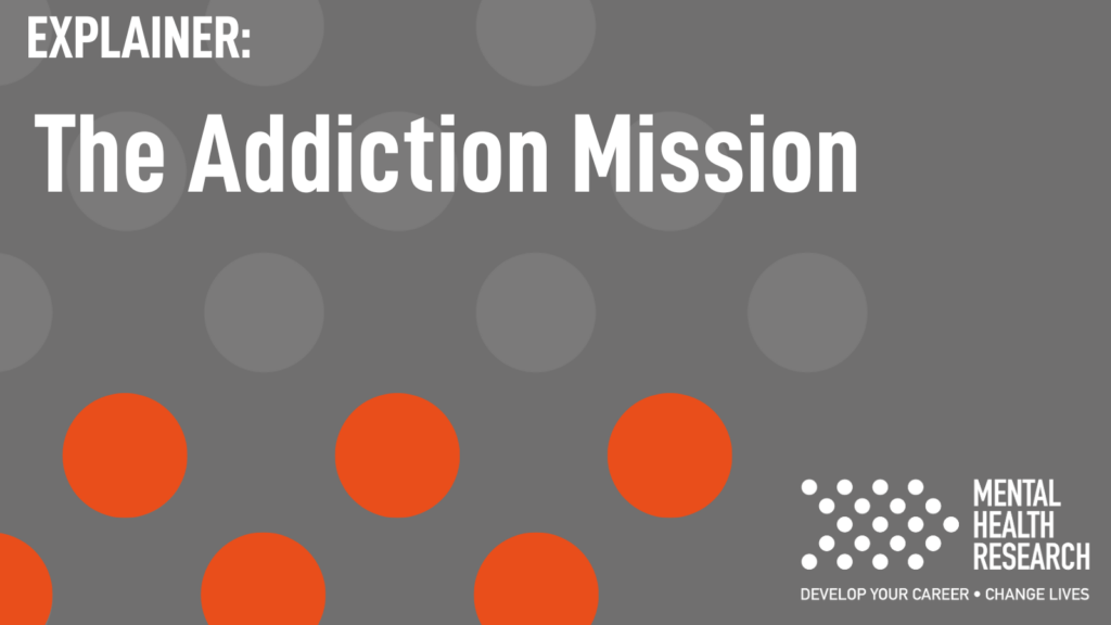 Introducing… the Addiction Mission