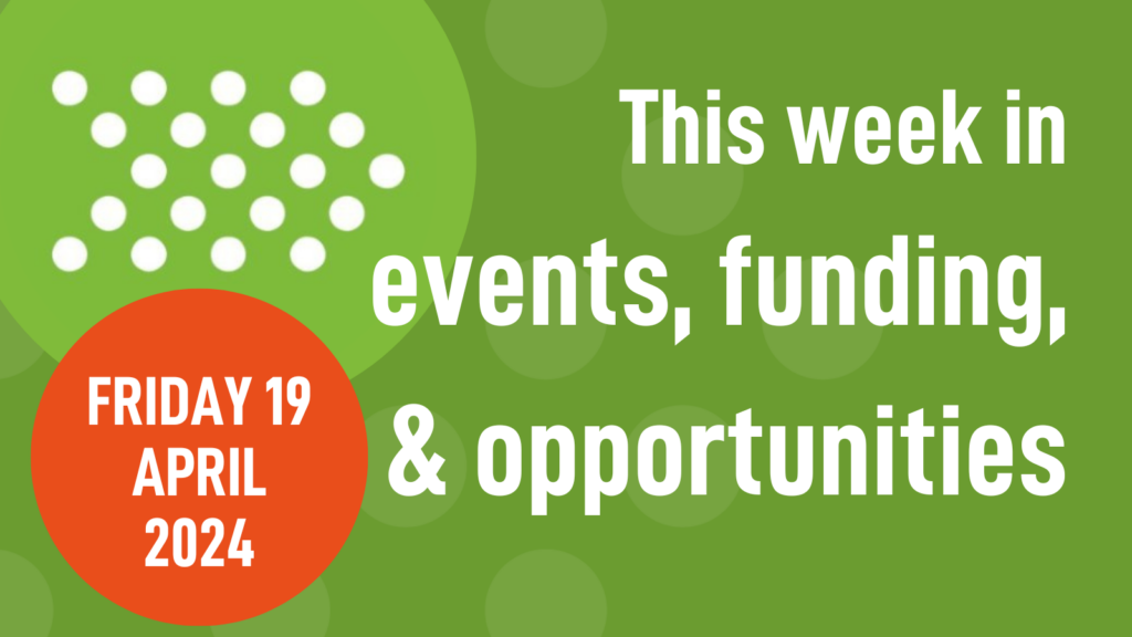 Weekly roundup 19/04/24: events, funding, & opportunities in mental health research