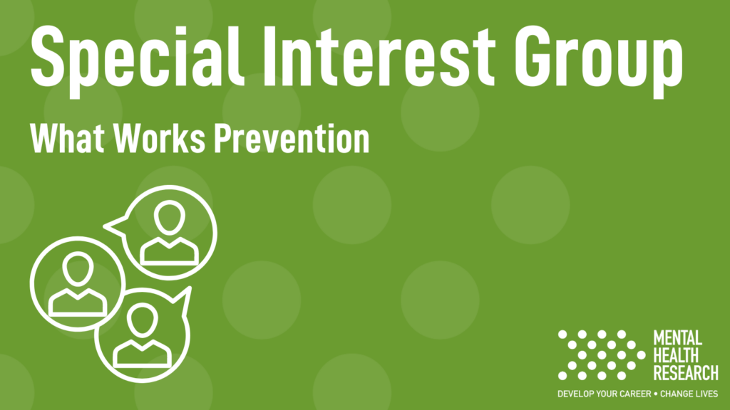 What Works Prevention – Special Interest Group in Prevention