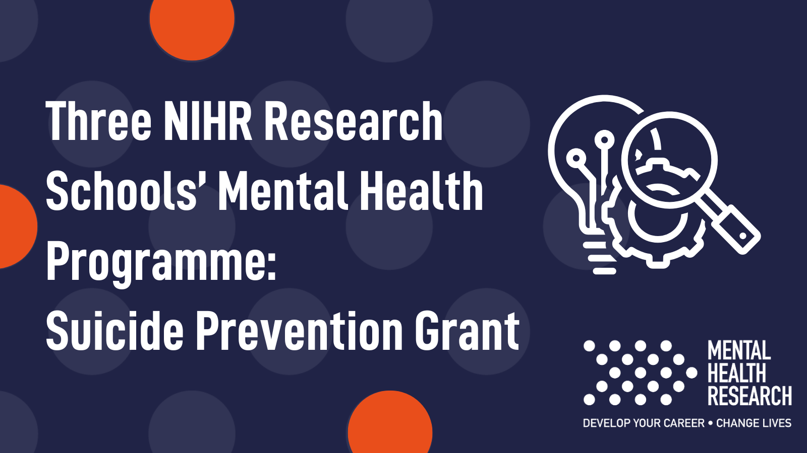 NIHR Three Research Schools’ Suicide Prevention Research Grant