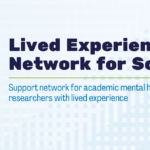 Lived Experience Network for Scholars (LENS) Online Meet-up